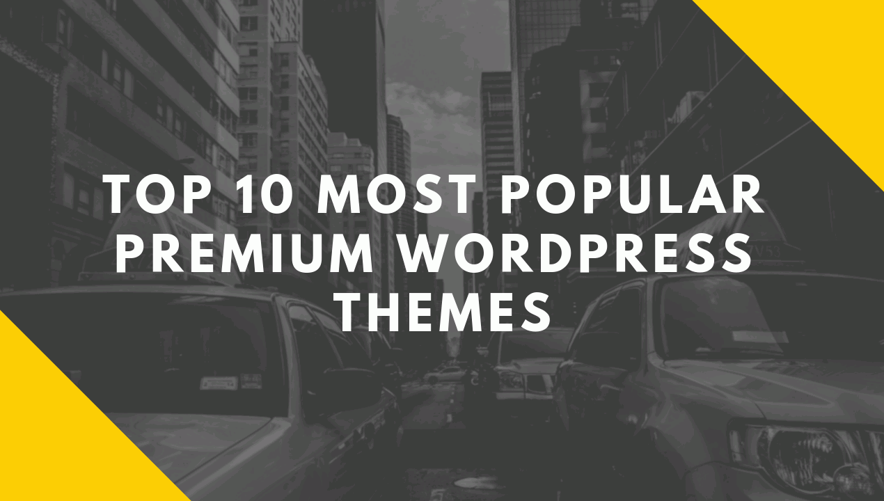 10 Best & Most Popular Premium WordPress Themes 2020